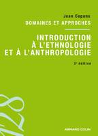 Introduction à l'ethnologie et à l'anthropologie, Domaines et approches