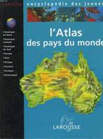 Encyclopédie des jeunes., Encyclopédie des jeunes: L'atlas des pays du monde