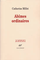 Abîmes ordinaires