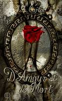 D'amour et de mort