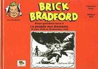 Brick Bradford, 8, La poupée aux diamants, 18 mars 1940 au 28 décembre 1940