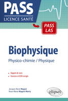 Biophysique - Physico-chimie - Physique, physico-chimie, physique PCEM 1-PCEM 2