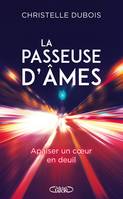 La passeuse d'âmes, PASSEUSE D'AMES [NUM]