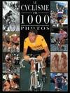 Cyclisme 1000 photos