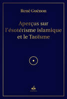AperCus sur l'EsotErisme islamique et le TaoIsme