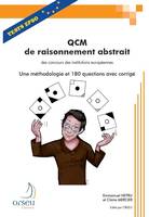 QCM de raisonnement abstrait des concours des institutions européennes, une méthodologie et 180 questions avec corrigé