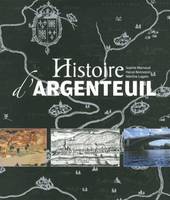 Histoire d'Argenteuil ········· french edition