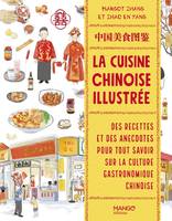 Guide illustré La cuisine chinoise illustrée