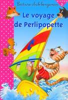 Voyage de Perlipopette