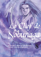 8, Le chef de Nobunaga T08