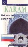 Allah après Lénine, la revanche de l'Islam dans l'ex-Empire russe