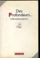 Des profondeurs