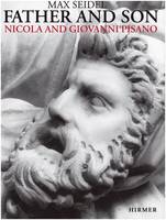 Nicola and Giovanni Pisano Father and Son (2 Vol) /anglais