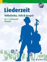 Liederzeit, Volkslieder, Folk & Gospel. 1-2 cellos.