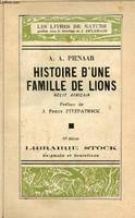 Histoire d'une famille de Lions - Récit Africain - Collection Les livres de nature.