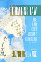 Locating Law, 3rd Edition, “Race/Class/Gender/Sexuality Connections