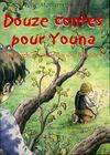 Douze contes pour Youna - Tad-kozh, raconte-moi une histoire, Tad-kozh, raconte-moi une histoire