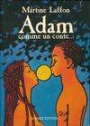 Adam comme un conte