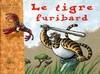 Tigre furibard