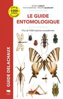 Insectes et autres invertébrés Guide entomologique, Plus de 5000 espèces européennes