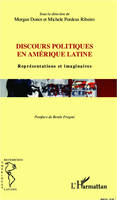 Discours politiques en Amérique latine, Représentations et imaginaires