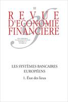 Les systèmes bancaires européens (1), État des lieux