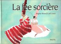 Fee sorciere (La)