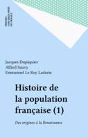 Histoire de la population française (1), Des origines à la Renaissance