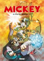 5, Mickey - Le Cycle des magiciens - Tome 05, -