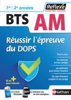 Réussir l'épreuve du DOPS - BTS Assistant manager 1ère/2ème années (Guide Réflexe N° 97) 2018