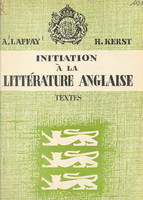 Initiation à la littérature anglaise (1). Textes
