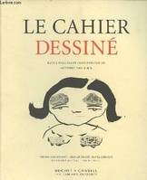 Le cahier dessiné, revue n°3 Octobre 2003 - Pierre Alechinsky, George Grosz, Pavel Schmidt, Jean-Marie Queneau, Pascal Tetsu - 