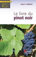 Le livre du pinot noir