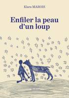 Enfiler la peau d'un loup