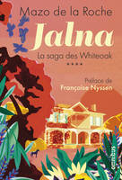 4, Jalna, La saga des whiteoak