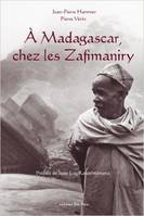 A Madagascar, chez les Zafimaniry