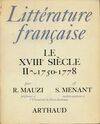 Littérature française..., 10, Le  XVIII siècle, Litterature francaise  t10 le xviiie siecle : 1750 - 1778