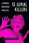 12 serial killers, 13 nouvelles de Anthony Boucher, Thomas Burke, Mary-Elizabeth Counselman... [et al.]