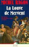 La louve de Mervent, roman