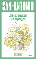 Laissez pousser les asperges