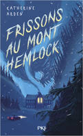 Frissons au Mont Hemlock