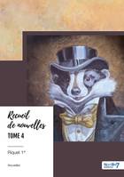 Recueil de nouvelles - Tome 4