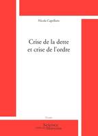 Crise de la dette et crise de l'ordre