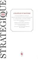 STRATEGIQUE 88, Stratégies et histoire, Stratégies et histoire