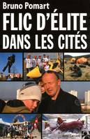 FLIC D'ELITE DANS LES CITES