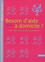 Besoin d'aide à domicile, tout savoir sur les services à la personne