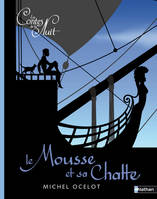 Les contes de la nuit, 2, Le mousse et sa chatte