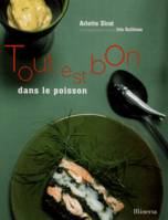 Tout est bon dans le poisson