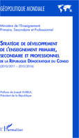 Stratégie de développement de l'enseignement primaire, secondaire et professionnel, de la République Démocratique du Congo - (2010-2011 - 2015/2016)