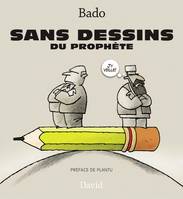 Sans dessins du prophète